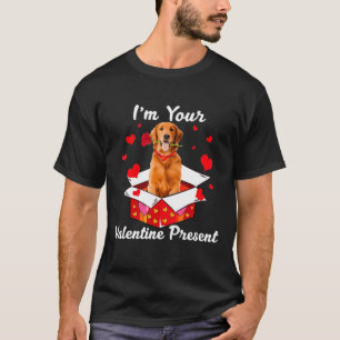 Cool Golden Retriever I'm Your Valentine Day Pres T-Shirt