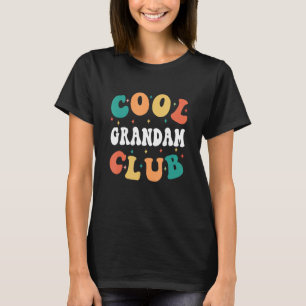 Cool Grandam Club Oma Spaß Großmutter Familie T-Shirt