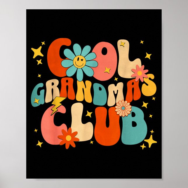 Cool Grandmas Club Groovy Retro Funny New Grandma  Poster (Vorne)
