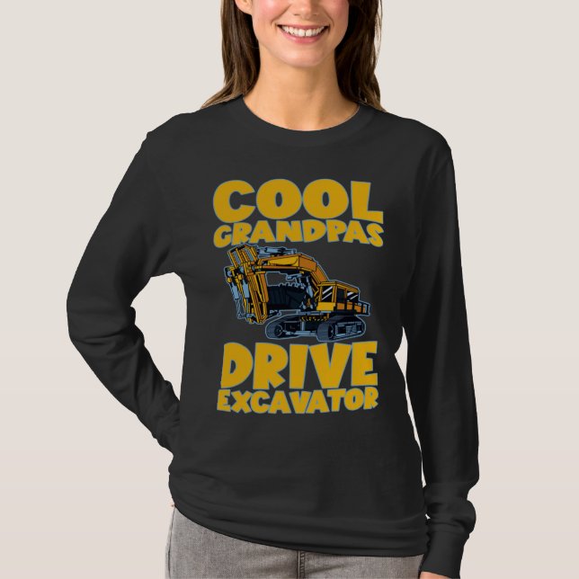 Cool Grandpas Drive Excavator       T-Shirt (Vorderseite)