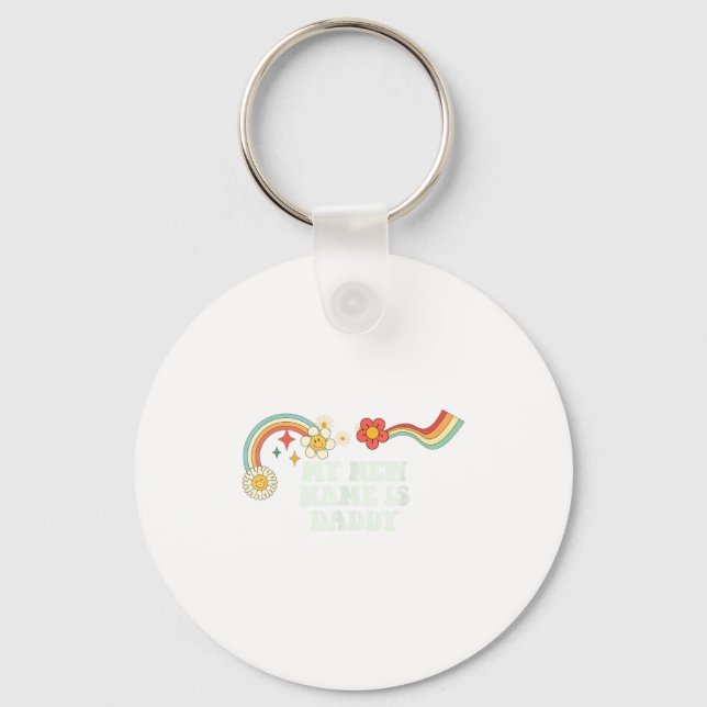 Cool Groovy Quote My New Name Is Daddy Saying Art  Schlüsselanhänger (Vorderseite)