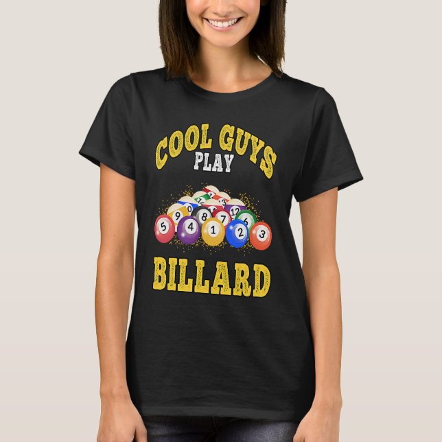 Cool Guys Play Billard Pool Billiard Players T-Shirt (Vorderseite)