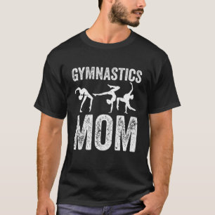 Cool Gymnastik Mama Zitat Mutter Gymnastik Dau T-Shirt
