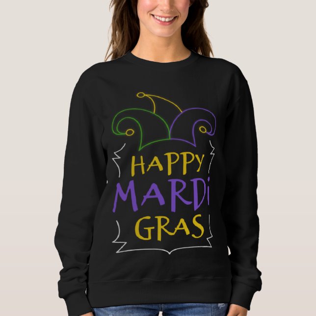 Cool Happy Mardi Gras Clown Hat Carnival Celebrati Sweatshirt (Vorderseite)