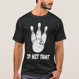 Cool hatte ich den Bowling getroffen, um Ball Team T-Shirt