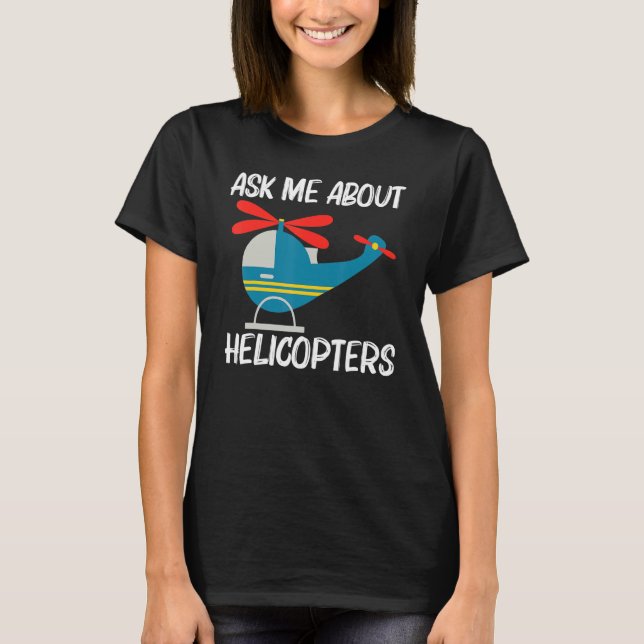Cool Helicopter For Men Women Aircraft Aviation Pi T-Shirt (Vorderseite)