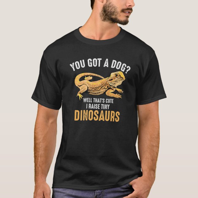 Cool hoise Tiny Dinosaurier | Funny Bearded Dragon T-Shirt (Vorderseite)