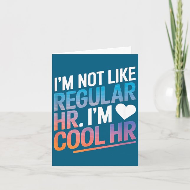 Cool Hr Funny Hr Office Quote Human Resources  Karte (Vorderseite)