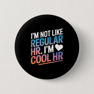 Cool Hr Lustige Hr Büro Zitat Personalabteilung Button