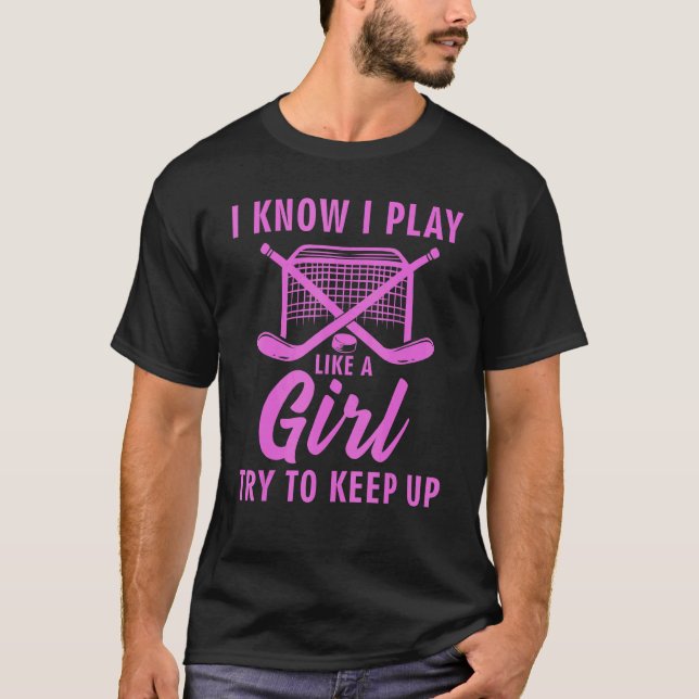 Cool Ice Hockey For Women Girls Field Hockey  Team T-Shirt (Vorderseite)