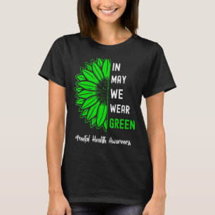 Cool im Mai tragen wir grüne Sonnenblumen psychisc T-Shirt