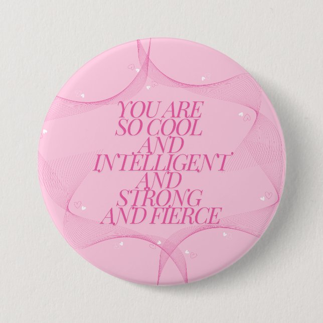 Cool, Intelligent, Stark, Furchtlos, Chefin, Rosa Button (Vorderseite)
