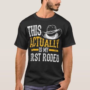 Cool ist das mein erster Rodeo Funny Cowboy T-Shirt