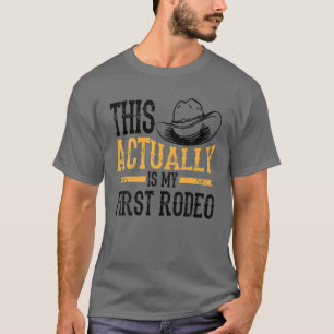 Cool ist das mein erstes Rodeo   Funny Cowbo T-Shirt