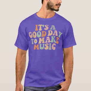 Cool ist es ein guter Tag, um den Musiklehrer zu g T-Shirt