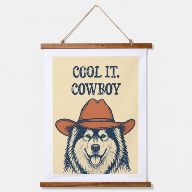 "Cool it, Cowboy" Wandteppich. Wandteppich Mit Holzrahmen (Vorderseite)
