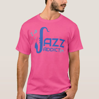 Cool Jazz Addict Sax Jazz Musiker Jazz Musik Liebe T-Shirt
