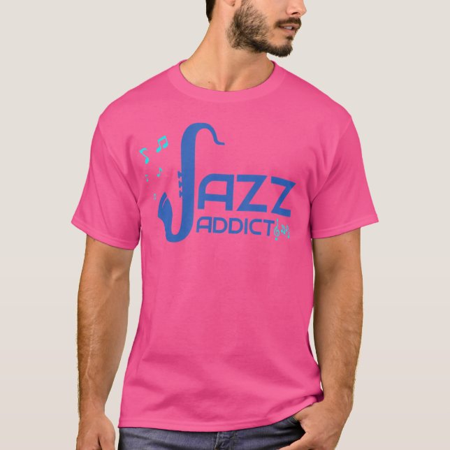 Cool Jazz Addict Sax Jazz Musiker Jazz Musik Liebe T-Shirt (Vorderseite)