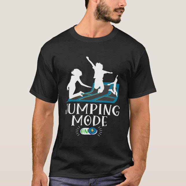 Cool Jumping Party Design Jumping Mode On Trampoli T-Shirt (Vorderseite)