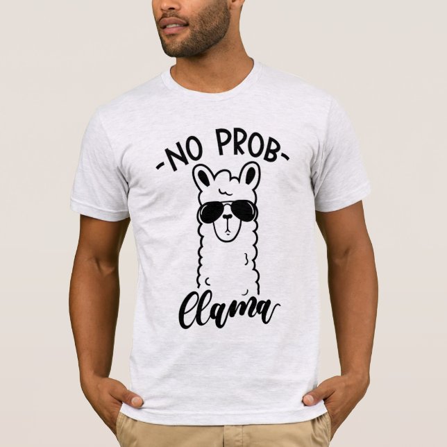 Cool kein Prob Lama T-Shirt (Vorderseite)