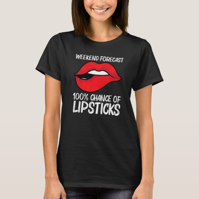 Cool Lipstick For Men Women Cosmetic Makeup T-Shirt (Vorderseite)