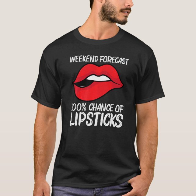 Cool Lipstick For Men Women Cosmetic Makeup T-Shirt (Vorderseite)