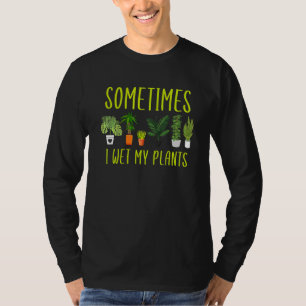 Cool Mal habe ich meine Pflanze gartenend gegessen T-Shirt