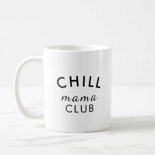 Cool Mama Club Moderner Stilvoller Muttertag Kaffeetasse