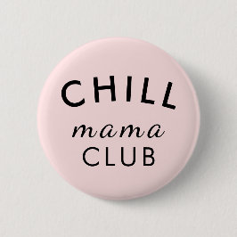 Cool Mama Club | Pfirsichrosa Muttertags-Spaß Button
