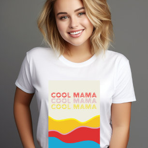 Cool Mama Waves   Retro-Grafik T-Shirt