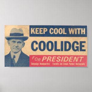 Cool mit Coolidge für den Präsidenten behalten Poster