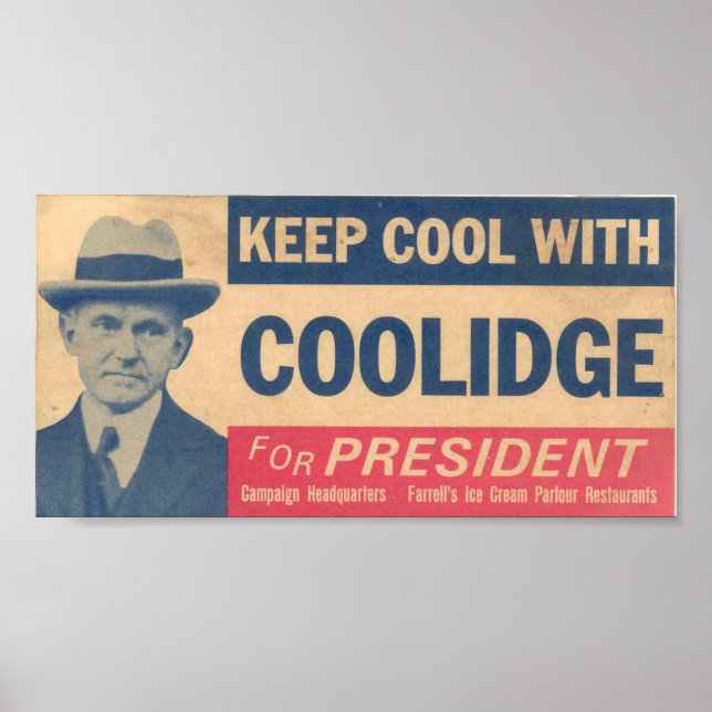Cool mit Coolidge für den Präsidenten behalten Poster (Vorne)