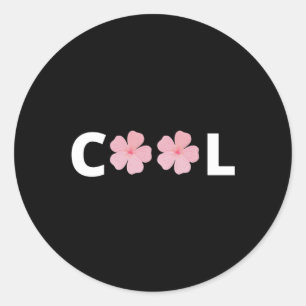 Cool - mit rosa Blume Runder Aufkleber