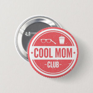 Cool Mom Club Vintage Retro-Mom-Design Button