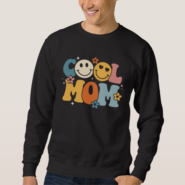 Cool Mom Happy Mother s Day Groovy Retro Best Mom  Sweatshirt (Vorderseite)