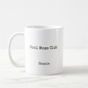 Cool Moms Club Personalisiert Kaffeetasse