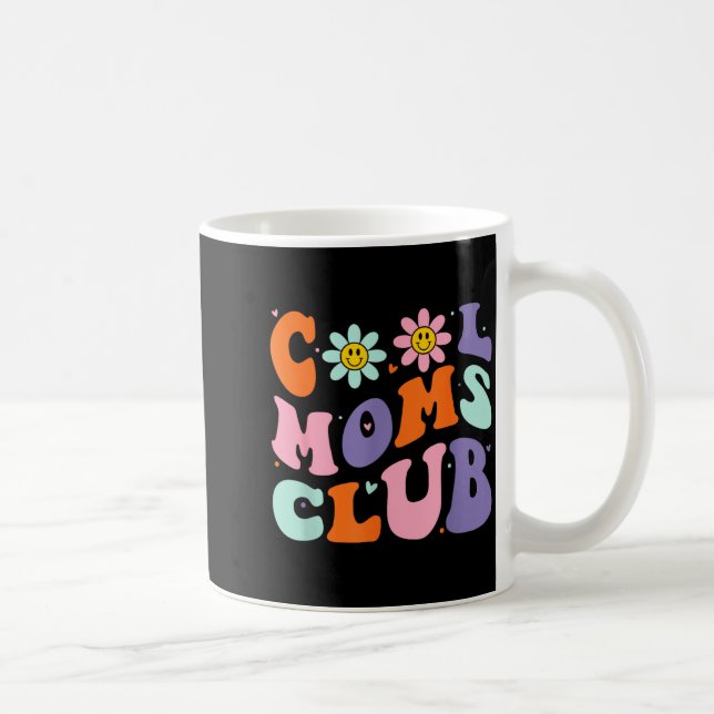 Cool Moms Club Retro Groovy Mom Mommy Mama Mothers Kaffeetasse (Rechts)