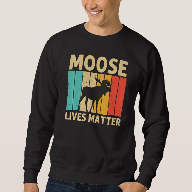 Cool Moose For Men Women Moose Alaska Moose Elk Hu Sweatshirt (Vorderseite)