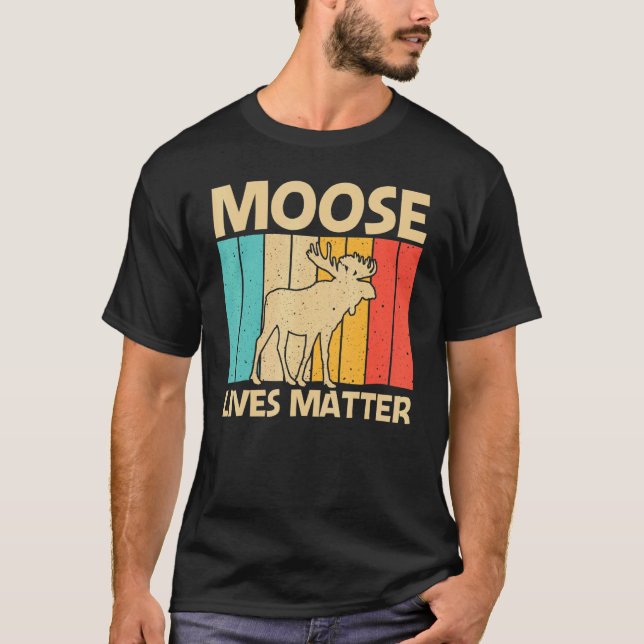 Cool Moose For Men Women Moose Deer Bull Elk   T-Shirt (Vorderseite)
