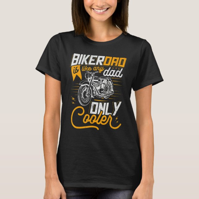 Cool Motorcycle Biker Dad Motorcycling Motorbike R T-Shirt (Vorderseite)