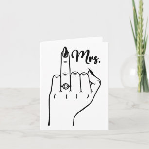 Cool Mrs Just Married Ehefrau Wedding Finger Ring  Karte