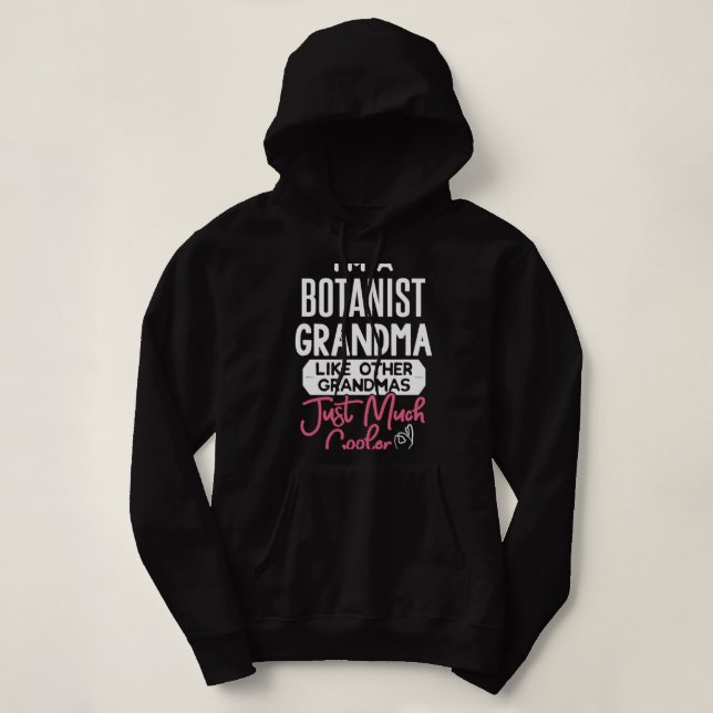 Cool Mütter Tagesdesign Botanistin Oma Hoodie (Design vorne)