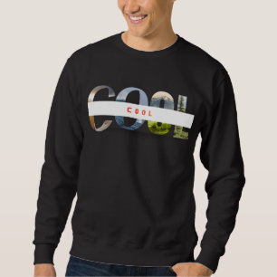 "COOL" Natur-Typografie-Grafikdesign Sweatshirt