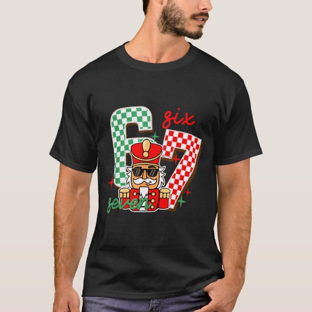 Cool Nutcracker Christmas 67 Six Seven Gen Alpha S T-Shirt (Vorderseite)