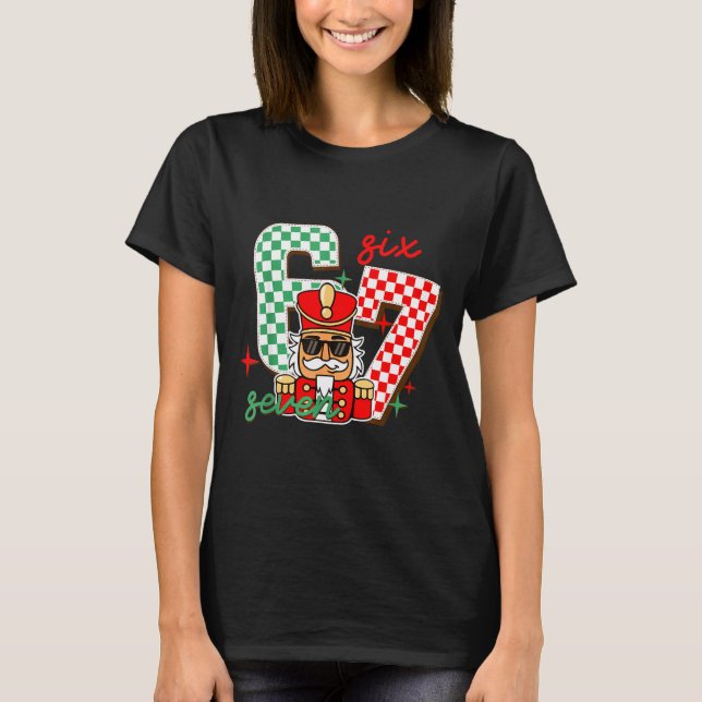 Cool Nutcracker Christmas 67 Six Seven Gen Alpha S T-Shirt (Vorderseite)