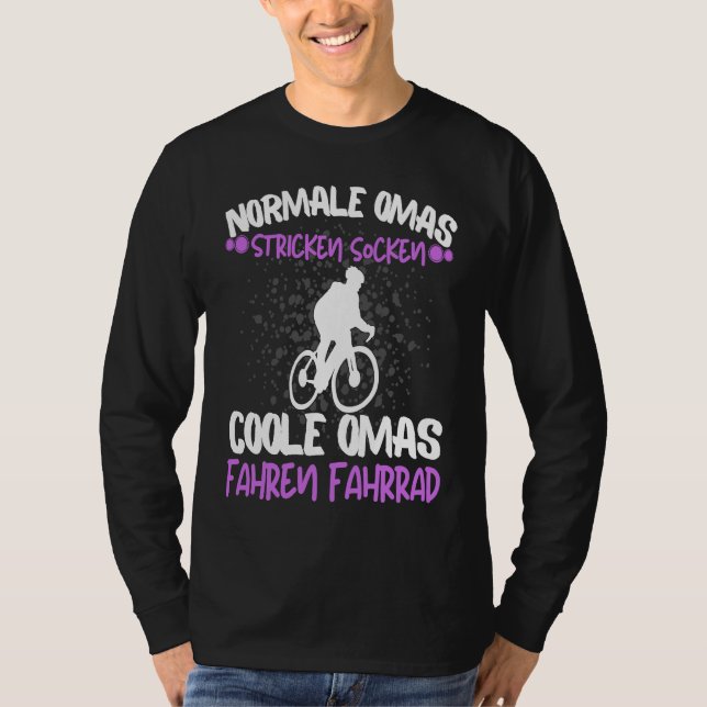 Cool Omas Riding Bicycle Rider Rentner Grandma Say T-Shirt (Vorderseite)