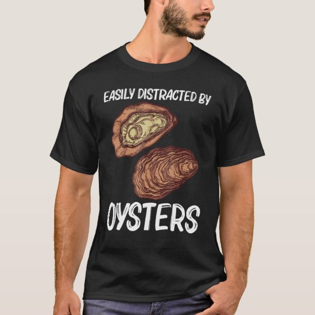 Cool Oyster For Men Women Oyster Shucker Mollusk   T-Shirt (Vorderseite)