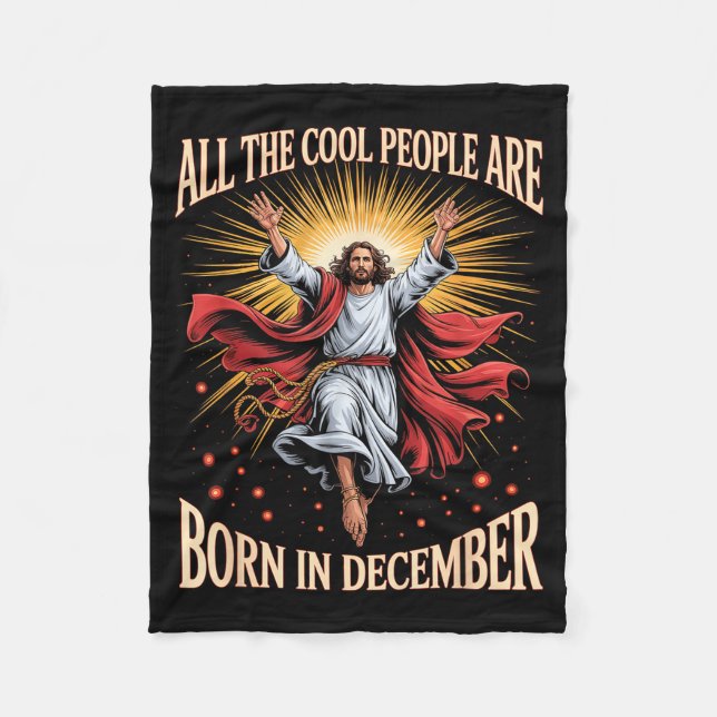 Cool People Are Born In December Christian Christm Fleecedecke (Vorderseite)