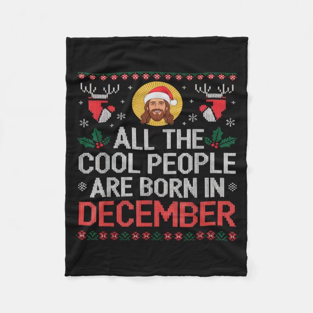 Cool People Are Born In December Christian Christm Fleecedecke (Vorderseite)