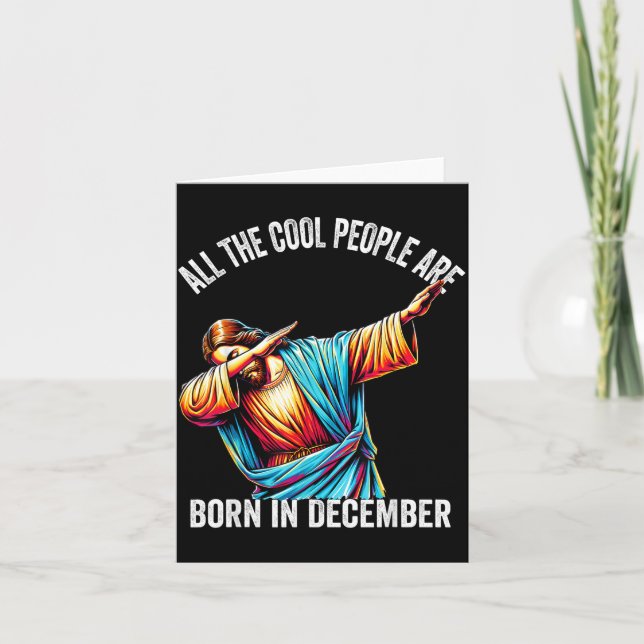 Cool People Are Born In December Christian Christm Karte (Vorderseite)